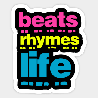 Beats Rhymes Life 27.0 Sticker